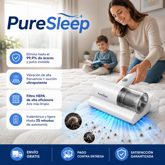 PureSleep - Aspira y Elimina Impurezas – Consigue un descanso más limpio y saludable desde hoy
