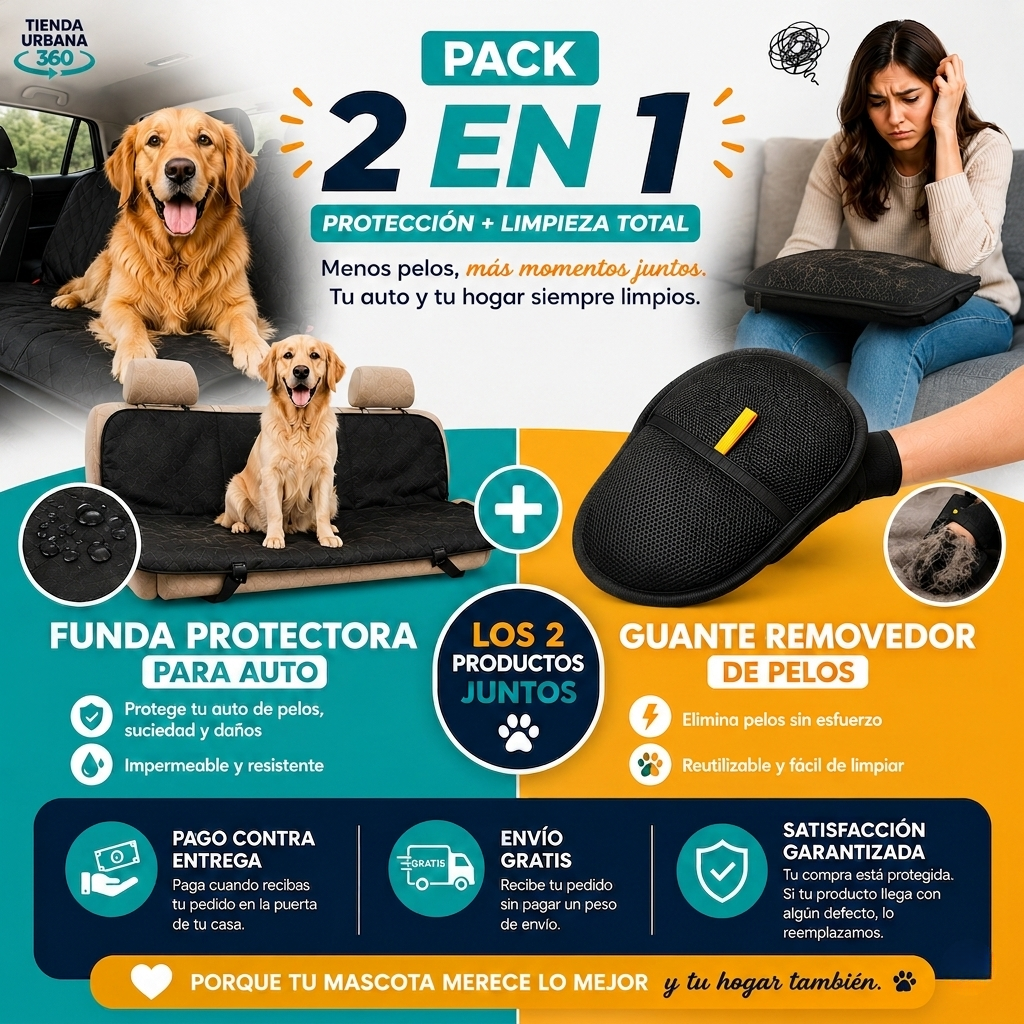 PACK PROTECCION Y LIMPIEZA TOTAL - Auto y Hogar libre de pelos