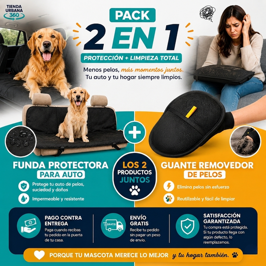 PACK PROTECCION Y LIMPIEZA TOTAL - Auto y Hogar libre de pelos